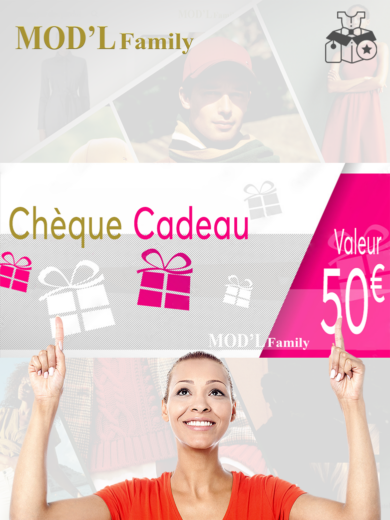 CHEQUE CADEAU 50€ MODLFAMILY